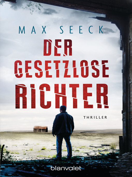 Title details for Der gesetzlose Richter by Max Seeck - Available